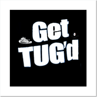 Get Tug'd #3 Posters and Art